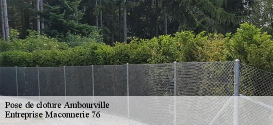 Pose de cloture 76480